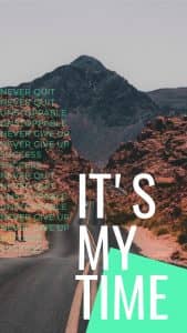 IT'S MY TIME: Wallpapers for High School Students