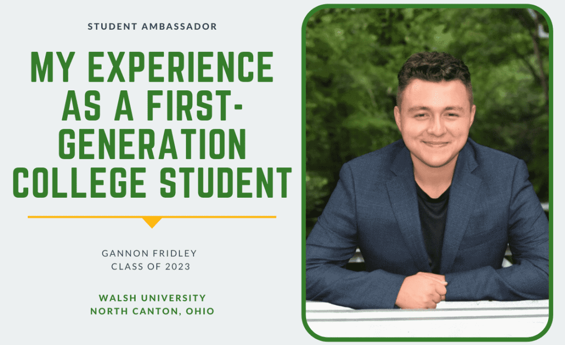Student Ambassador First-Generation College Student Walsh University