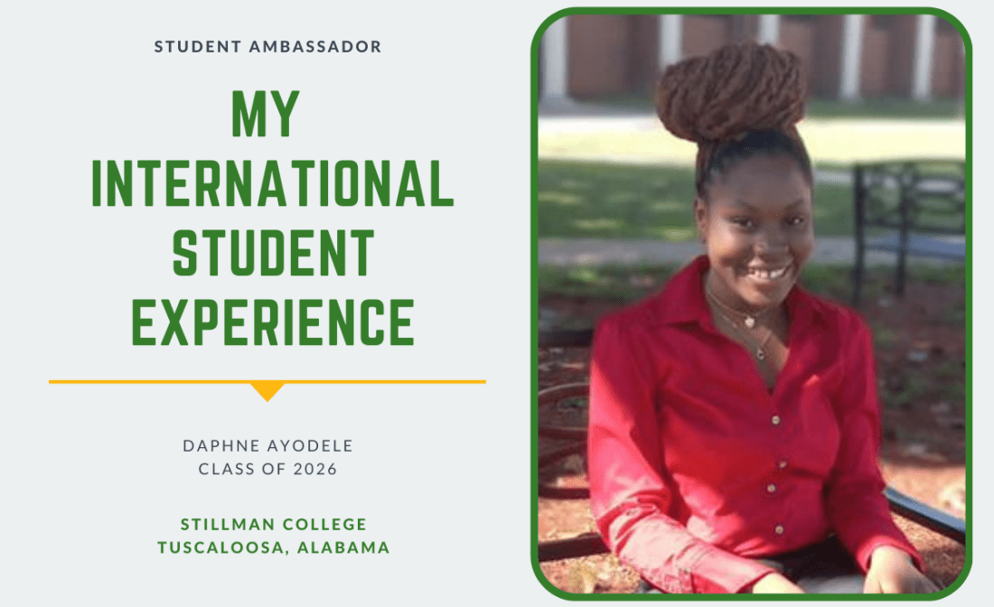 Daphne Ayodele Colleges of Distinction Student Ambassador for Stillman College: My International Student Experience