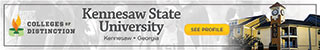 Kennesaw State University Colleges of Distinction ad
